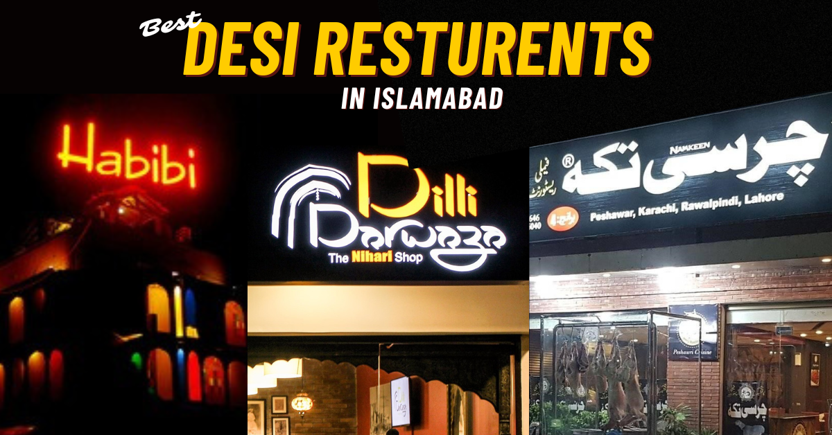 Best Desi restaurants in Islamabad 1